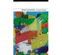 Fiona Sampson Common Prayer (Tascabile)