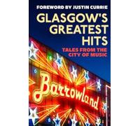 Fiona Shepherd Alison Stroak Jonathan Trew Glasgow's Greatest Hits (Tascabile)