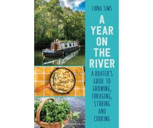 Fiona Sims A Year on the River (Tascabile)