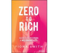 Fiona Smith Zero to Rich (Copertina rigida)