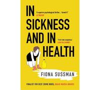 Fiona Sussman In Sickness and In Health (Tascabile)