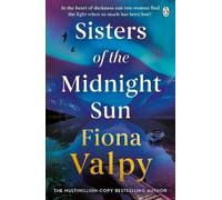 Fiona Valpy Sisters of the Midnight Sun (Tascabile) (PRESALE 24/09/2026)