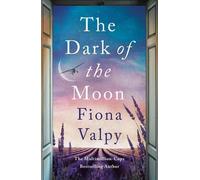 Fiona Valpy The Dark of the Moon (Tascabile)