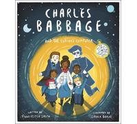 Fiona Veitch Smith Charles Babbage and the Curious Computer (Tascabile)