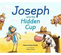 Fiona Veitch Smith Joseph and the Hidden Cup (Tascabile)