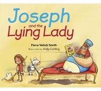 Fiona Veitch Smith Joseph and the Lying Lady (Tascabile)