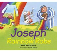 Fiona Veitch Smith Joseph and the Rainbow Robe (Tascabile)