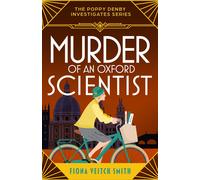 Fiona Veitch Smith Murder of an Oxford Scientist (Tascabile)