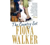 Fiona Walker The Country Set (Tascabile)