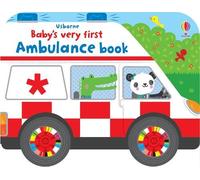 Fiona Watt Baby's Very First Ambulance Book (Libro di cartone)