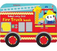 Fiona Watt Baby's Very First Fire Truck Book (Libro di cartone)