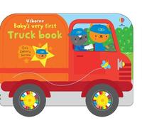 Fiona Watt Baby's Very First Truck Book (Libro di cartone)