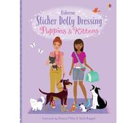 Fiona Watt Lucy Bowman Sticker Dolly Dressing Puppies & Kittens (Tascabile)