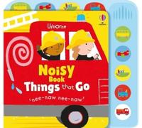 Fiona Watt Noisy Book Things That Go (Libro di cartone) Noisy Books