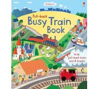 Fiona Watt Pull-back Busy Train Book (Libro di cartone) Pull-back books