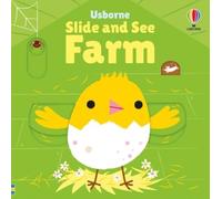 Fiona Watt Slide and See Farm (Libro di cartone) Slide and See Books