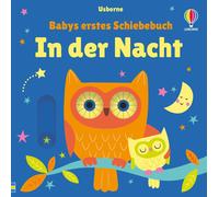Fiona Watt Stel Babys erstes Schiebebuch: In der Nacht: inter (Copertina rigida)