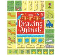Fiona Watt Step-by-Step Drawing Animals (Tascabile) Step-by-Step Drawing