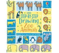 Fiona Watt Step-by-step Drawing Zoo Animals (Tascabile) Step-by-Step Drawing