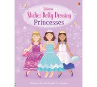 Fiona Watt Sticker Dolly Dressing Princesses (Tascabile) Sticker Dolly Dressing