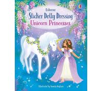 Fiona Watt Sticker Dolly Dressing Unicorn Princesses (Tascabile)