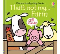 Fiona Watt Rachel Wells That's Not My... Farm (That's Not Myï¿1/2) (Board book)