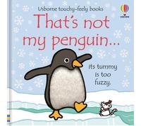 Fiona Watt That's not my penguin. (Libro di cartone) THAT'S NOT MY®