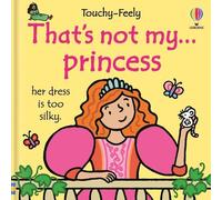 That's Not My Princess