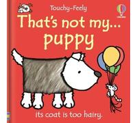 Fiona Watt That's not my puppy (Libro di cartone) THAT'S NOT MY®