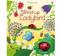Fiona Watt Wind-up Ladybird (Libro di cartone) Wind-up