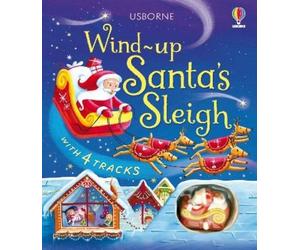 Fiona Watt Wind-Up Santa's Sleigh (Libro di cartone) Wind-up