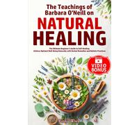 Fiona Wren The Teachings of Barbara O'Neill on Natural Healing (Tascabile)