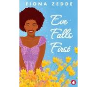 Fiona Zedde Eve Falls First (Tascabile)
