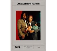 Fiontán Moran Tate Photography: Lyle Ashton Harris (Tascabile) Tate Photography