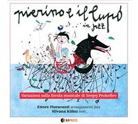 Fioravanti Ettore Pierino E Il Lupo in Jazz (CD)