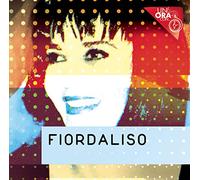 Fiordaliso - Un'Ora Con...