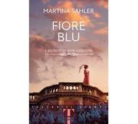 Fiore blu. I segreti di Kew Gardens
