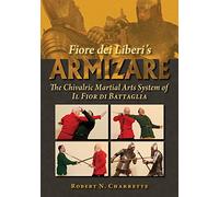 Robert N. Charrette Fiore dei Liberi's Armizare (Tascabile)