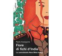 Fiore di fichi d'India. La commissario Nora Minà indaga