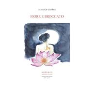 Fiore e broccato