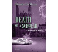 Fiorella De Maria Death of a Scholar (Tascabile) Father Gabriel Mysteries