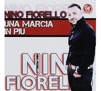 Fiorello Nino - Una Marcia In Piu'