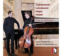 Karol Szymanowski Szymanowski/Lutoslawski/Meyer/Chopin: Live in Bologna (CD)