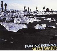 Fiorenzani Francesco - Silent Water