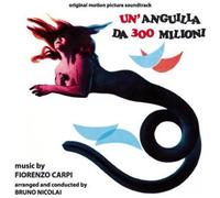 Fiorenzo Carpi - Un'anguilla Da 300 Milioni - Digitmovies - CD