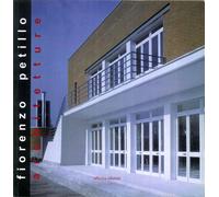 Fiorenzo Petillo. Architetture. - [Officina Edizioni]