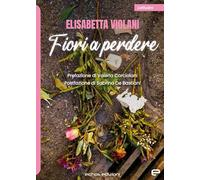 Fiori a perdere
