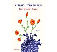 Fiori affamati di vita