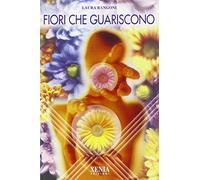 Fiori che guariscono