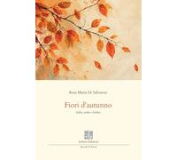 Fiori d'autunno. Haiku, tanka e haibun